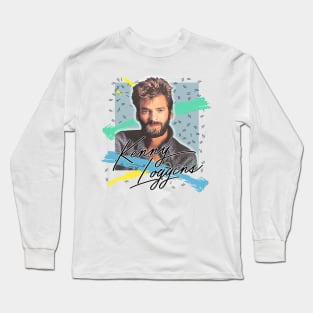 Kenny Loggins / 80s Aesthetic Fan Art Design Long Sleeve T-Shirt